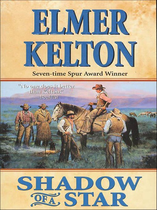 Title details for Shadow of a Star by Elmer Kelton - Wait list